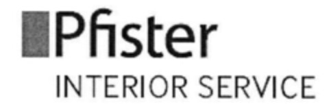 Pfister INTERIOR SERVICE Logo (IGE, 30.03.2006)