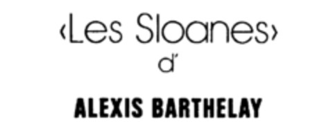 <Les Sloanes> d'ALEXIS BARTHELAY Logo (IGE, 11.03.1987)