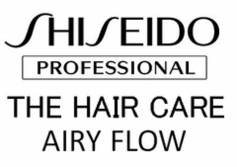 SHISEIDO PROFESSIONAL THE HAIR CARE AIRY FLOW Logo (USPTO, 07.09.2016)
