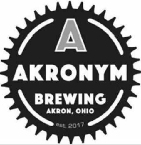 A AKRONYM BREWING AKRON, OHIO EST. 2017 Logo (USPTO, 23.10.2017)