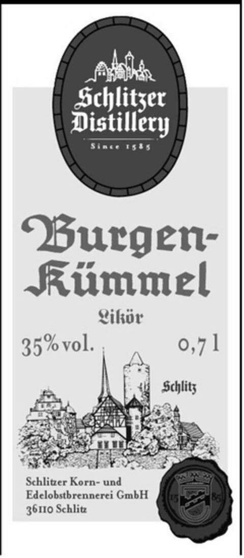 SCHLITZER DISTILLERY SINCE 1585 BURGEN-KÜMMEL LIKÖR 35% VOL. 0,7 L SCHLITZ SCHLITZER KORN- UND EDELOBSTBRENNEREI GMBH 36110 SCHLITZ Logo (USPTO, 22.08.2013)