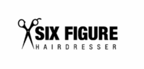 SIX FIGURE HAIRDRESSER Logo (USPTO, 28.07.2011)