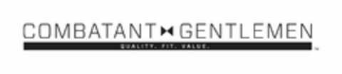 COMBATANT GENTLEMEN QUALITY. FIT. VALUE. Logo (USPTO, 19.10.2011)