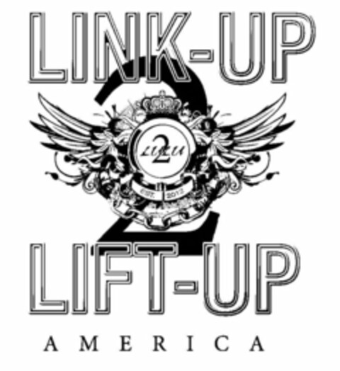 LINK-UP 2 LIFT-UP AMERICA LULU 2 EST. 2012 Logo (USPTO, 10.04.2012)