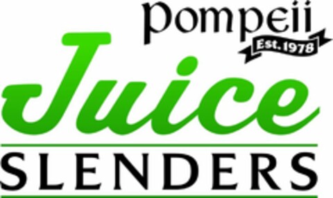 POMPEII EST. 1978 JUICE SLENDERS Logo (USPTO, 10.05.2012)