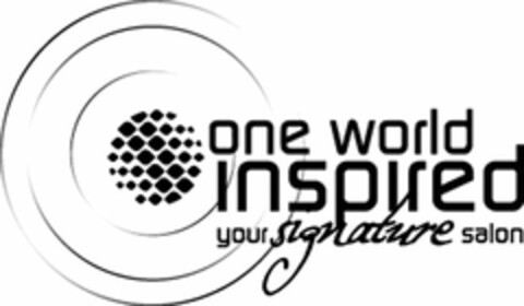 ONE WORLD INSPIRED YOUR SIGNATURE SALON Logo (USPTO, 03/28/2013)