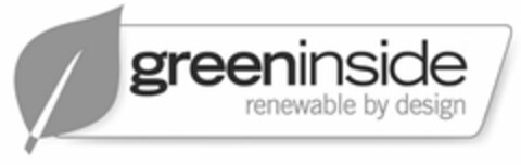 GREENINSIDE RENEWABLE BY DESIGN Logo (USPTO, 24.10.2014)