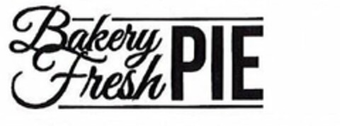 BAKERY FRESH PIE Logo (USPTO, 02.08.2016)