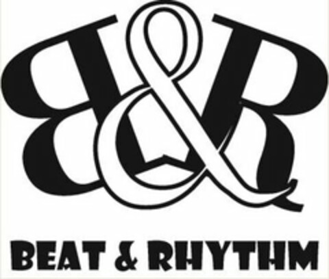 B&R BEAT & RHYTHM Logo (USPTO, 24.06.2019)