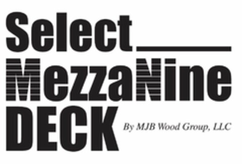 SELECT MEZZANINE DECK BY MJB WOOD GROUP, LLC Logo (USPTO, 25.07.2019)