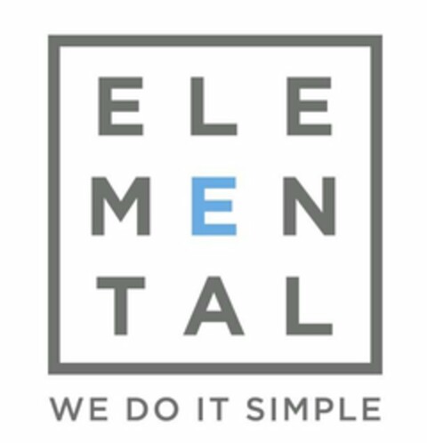 ELEMENTAL WE DO IT SIMPLE Logo (USPTO, 05/07/2020)