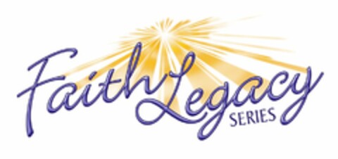 FAITH LEGACY SERIES Logo (USPTO, 04.03.2009)