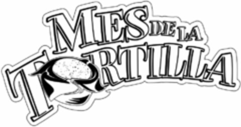 MES DE LA TORTILLA Logo (USPTO, 14.12.2011)