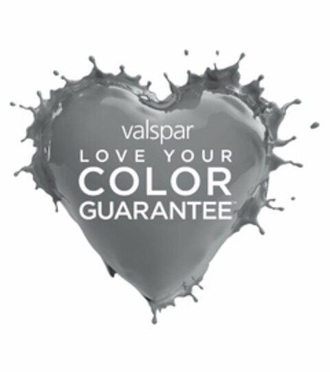 VALSPAR LOVE YOUR COLOR GUARANTEE Logo (USPTO, 04.11.2013)