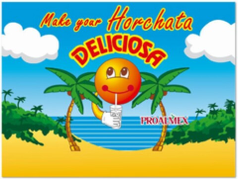 MAKE YOU HORCHATA DELICIOSA PROALMEX Logo (USPTO, 27.05.2014)