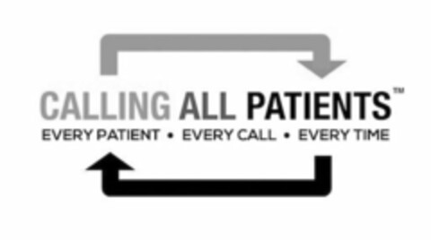 CALLING ALL PATIENTS EVERY PATIENT · EVERY CALL · EVERY TIME Logo (USPTO, 24.08.2014)