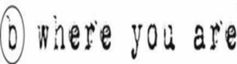 B WHERE YOU ARE Logo (USPTO, 16.09.2017)