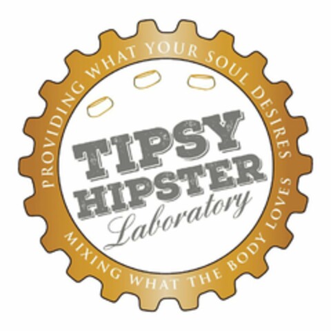 TIPSY HIPSTER LABORATORY PROVIDING WHAT YOUR SOUL DESIRES MIXING WHAT THE BODY LOVES Logo (USPTO, 03/13/2018)