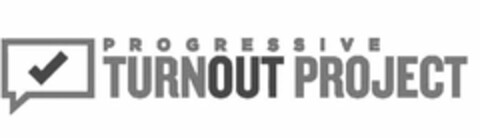 PROGRESSIVE TURNOUT PROJECT Logo (USPTO, 11.12.2019)