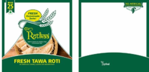 NEW ROTIKAA MADE IN AMERICA FOR HEALTHY LIVING & HOMEMADE TASTE BIG 25 PIECES FRESH HOMEMADE TASTE! FRESH TAWA ROTI NO ARTIFICIAL COLORS, FLAVORS OR PRESERVATIVES NO ARTIFICIAL COLORS · FLAVORS · PRESERVATIVES ALWAYS FRESH NEW ROTIKAA Logo (USPTO, 15.07.2020)