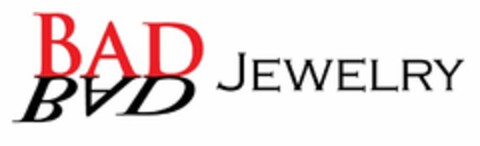 BAD JEWELRY Logo (USPTO, 02/11/2011)