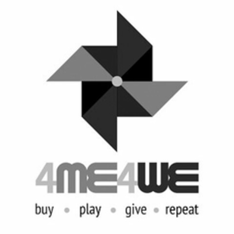 4ME4WE BUY · PLAY · GIVE · REPEAT Logo (USPTO, 17.04.2013)