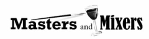 MASTERS AND MIXERS Logo (USPTO, 08.09.2014)