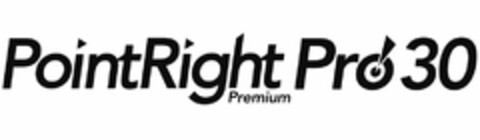 POINTRIGHT PRO 30 PREMIUM Logo (USPTO, 06.02.2015)
