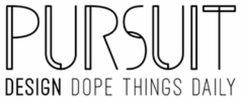 PURSUIT DESIGN DOPE THINGS DAILY Logo (USPTO, 13.01.2020)