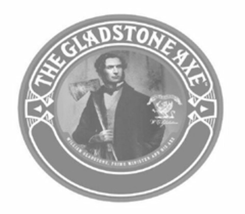 THE GLADSTONE AXE WILLIAM GLADSTONE, PRIME MINISTER AND HIS AXE FIDE ET VIRTUTE W.E. GLADSTONE Logo (USPTO, 07.04.2020)