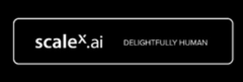 SCALEX.AI DELIGHTFULLY HUMAN Logo (USPTO, 24.06.2020)