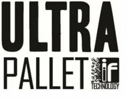 ULTRA PALLET IIF TECHNOLOGY Logo (USPTO, 07.01.2013)