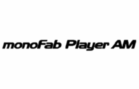 MONOFAB PLAYER AM Logo (USPTO, 15.04.2014)