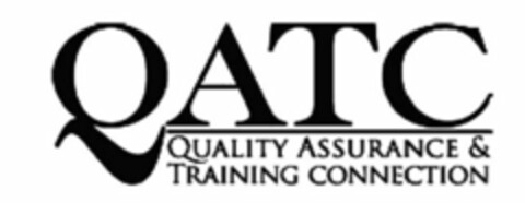 QATC QUALITY ASSURANCE & TRAINING CONNECTION Logo (USPTO, 16.07.2015)