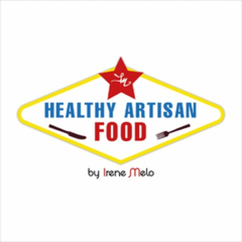 HEALTHY ARTISAN FOOD BY IRENE MELO Logo (USPTO, 08/12/2015)