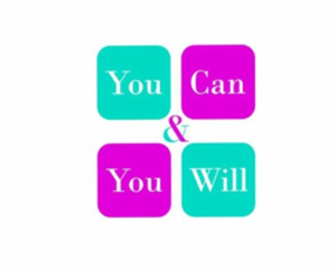 YOU CAN & YOU WILL Logo (USPTO, 22.08.2015)