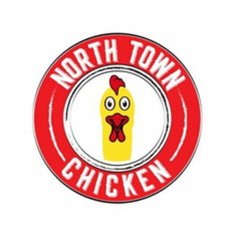 NORTH TOWN CHICKEN Logo (USPTO, 07/09/2020)