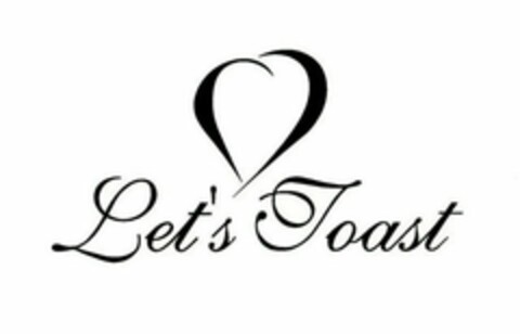 LET'S TOAST Logo (USPTO, 30.08.2010)