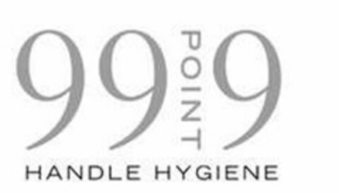 99 POINT 9 HANDLE HYGIENE Logo (USPTO, 02.03.2011)