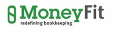 MONEYFIT REDEFINING BOOKKEEPING Logo (USPTO, 02.01.2013)