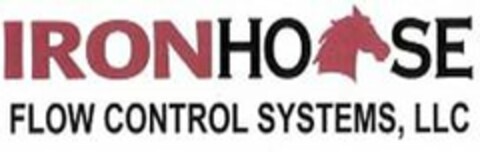 IRONHORSE FLOW CONTROL SYSTEMS, LLC Logo (USPTO, 07/17/2013)