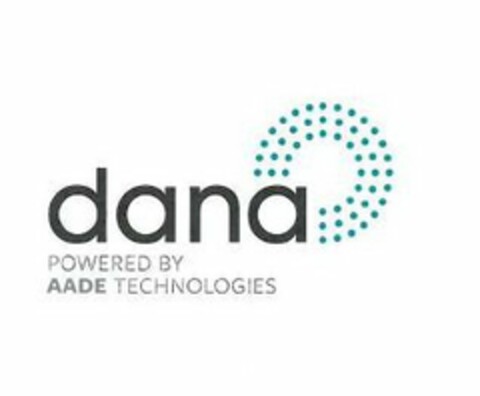 DANA POWERED BY AADE TECHNOLOGIES Logo (USPTO, 20.03.2018)