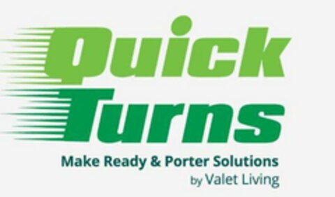 QUICK TURNS MAKE READY & PORTER SOLUTIONS BY VALET LIVING Logo (USPTO, 27.08.2019)