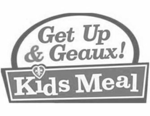 GET UP & GEAUX! KIDS MEAL Logo (USPTO, 03/14/2011)