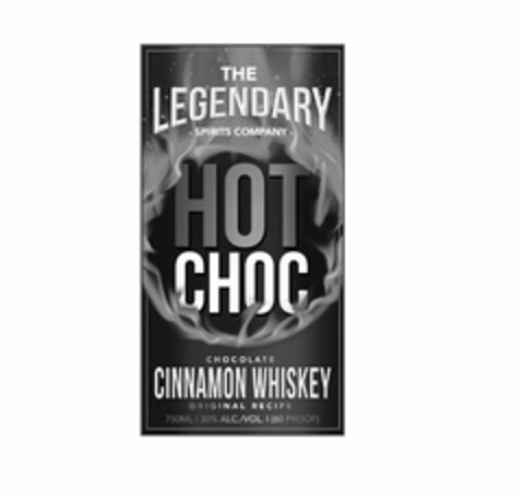 HOT CHOC THE LEGENDARY SPIRITS COMPANY CHOCOLATE CINNAMON WHISKEY ORIGINAL RECIPE 750 ML/30% ALC./VOL./ (60 PROOF) Logo (USPTO, 04.10.2019)