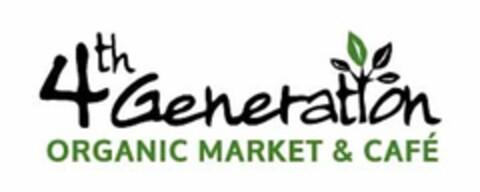 4TH GENERATION ORGANIC MARKET & CAFÉ Logo (USPTO, 29.10.2015)