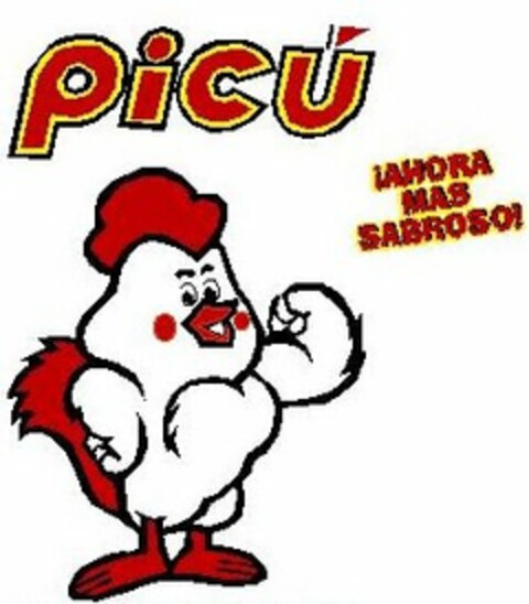 PICU AND ¡AHORA MÁS SABROSO! Logo (USPTO, 18.07.2016)