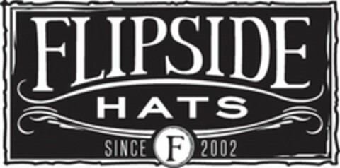 FLIPSIDE HATS F  SINCE  2002 Logo (USPTO, 03.10.2019)