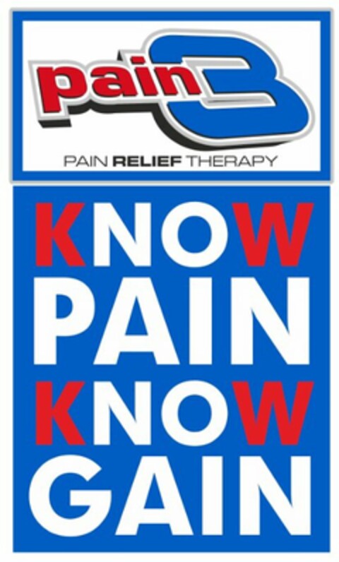 PAIN 3 PAIN RELIEF THERAPY KNOW PAIN KNOW GAIN Logo (USPTO, 03.03.2015)