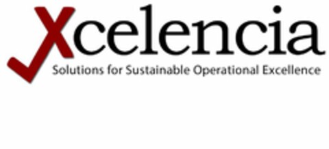 XCELENCIA SOLUTIONS FOR SUSTAINABLE OPERATIONAL EXCELLENCE Logo (USPTO, 02/06/2018)